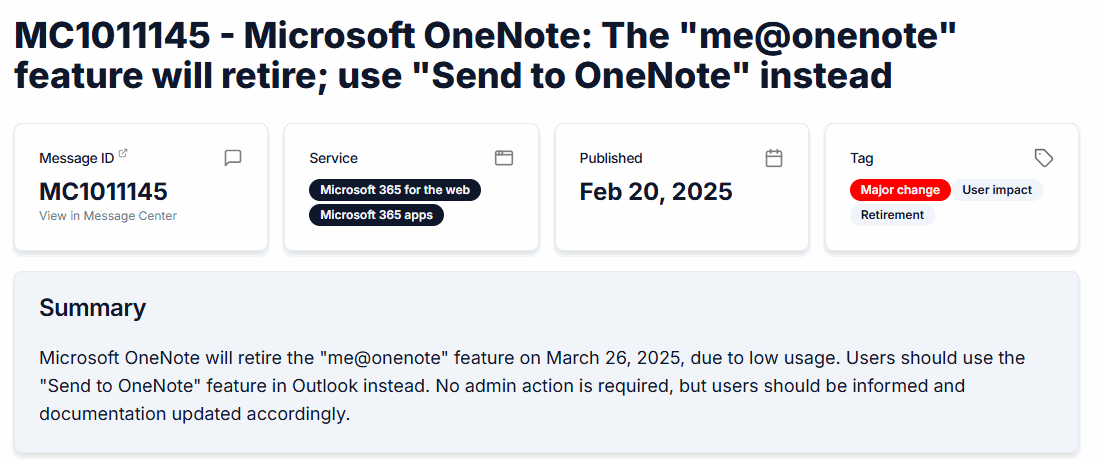 2025年2月20日微軟 365 信息中心 MC1011145 檔案裏宣稱 OneNote 的 "me@onenote.com" 功能將退役。